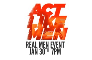 ActLikeMen_RealMenPlain